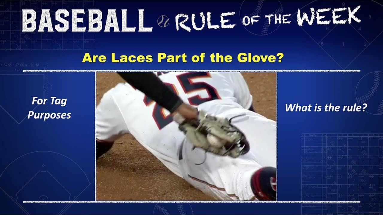 Are the Laces Part of the Glove? Baseball Rules Academy