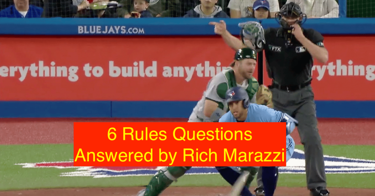 6 Rules Questions Answered by Rich Marazzi Baseball Rules Academy