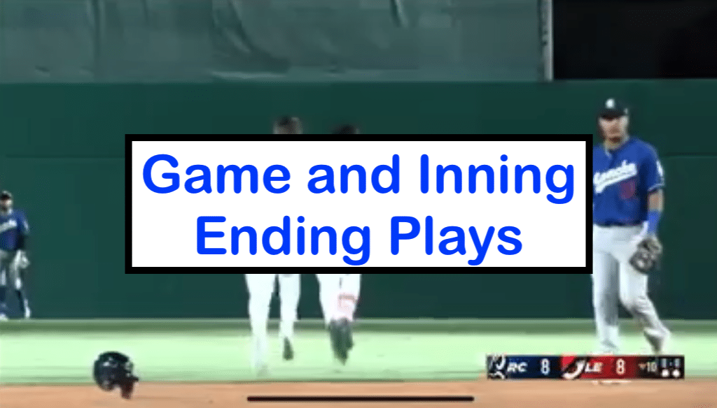 Game And Inning Ending Plays 